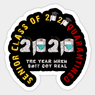 Class Of 2020 Quarantined Sticker